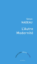 Autre modernité (L')